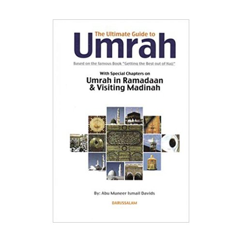 The Ultimate Guide to Umrah