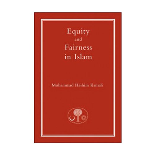 Equity and Fairness in Islam