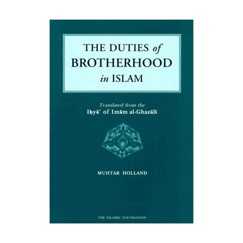 The Duties of Brotherhood in Islam